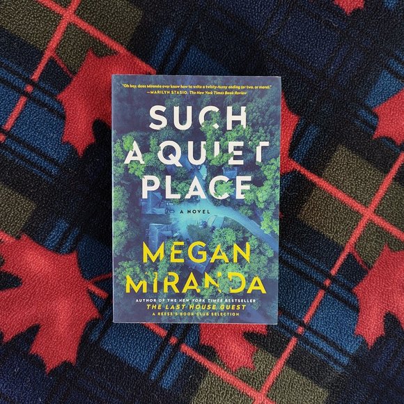 Paperbacks Other - Novel - Such a Quiet Place